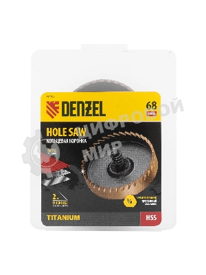 Коронка по металлу Denzel HSS, 68 мм, нитридтитановое покрытие