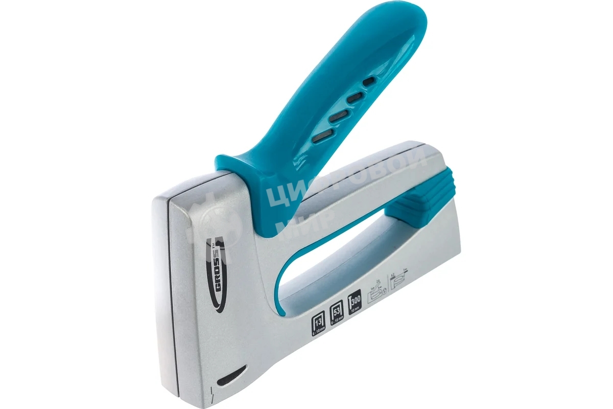 Степлер мебельный GROSS, алюминиевый корпус, тип скобы 13, 53, 300, 6-10 мм 41001