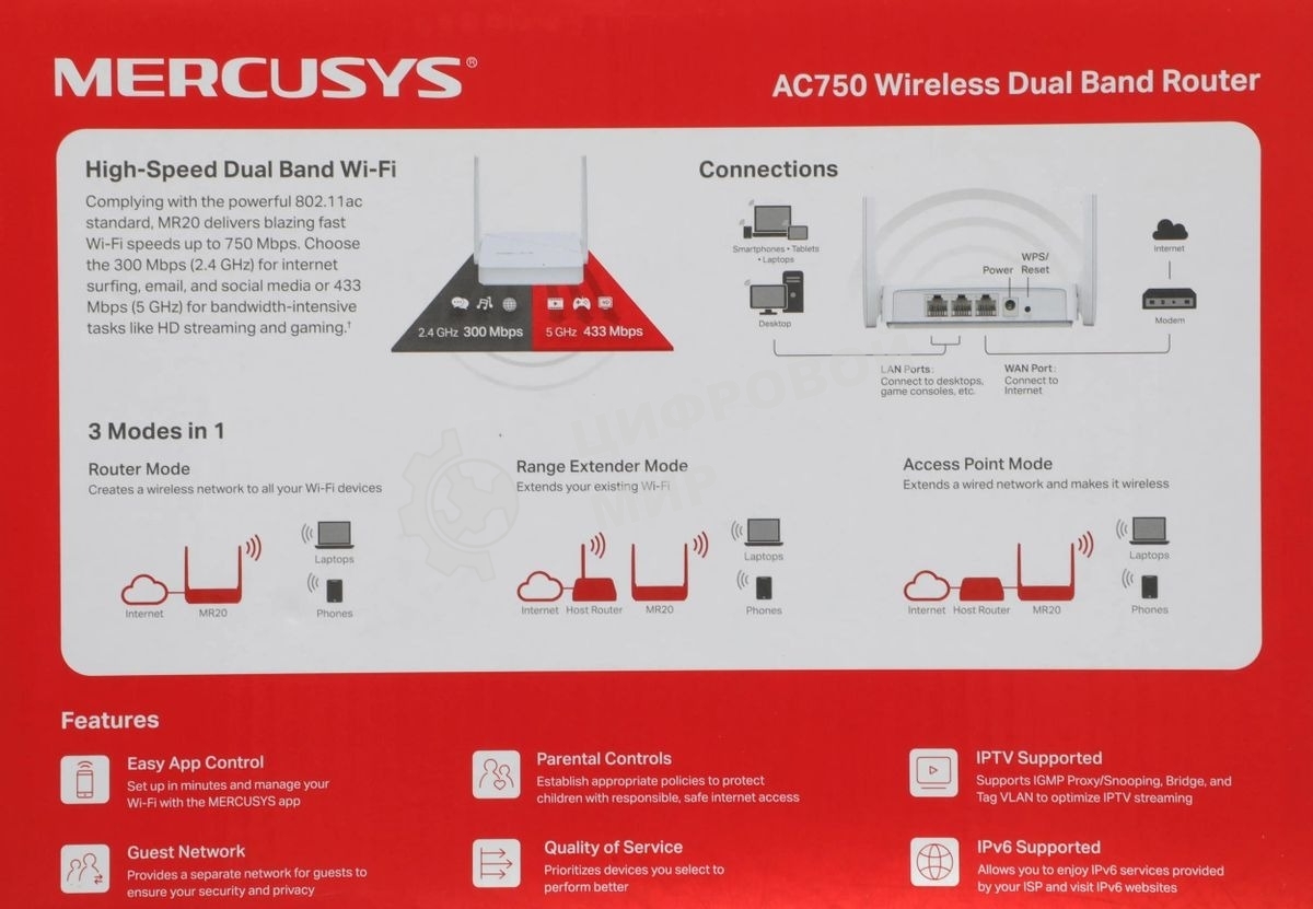 Роутер Mercusys MR20 AC750 Dual-Band Wi-Fi RouterSPEED: 300 Mbps at 2.4 GHz + 433 Mbps at 5 GHzSPEC: 2× Fixed External Antennas, 2× 10/100 Mbps LAN Ports, 1× 10/100 Mbps WAN PortFEATURE: Router/Access Point Mode Mode, WPS/Reset Button, IPTV, IPv6, Parenta