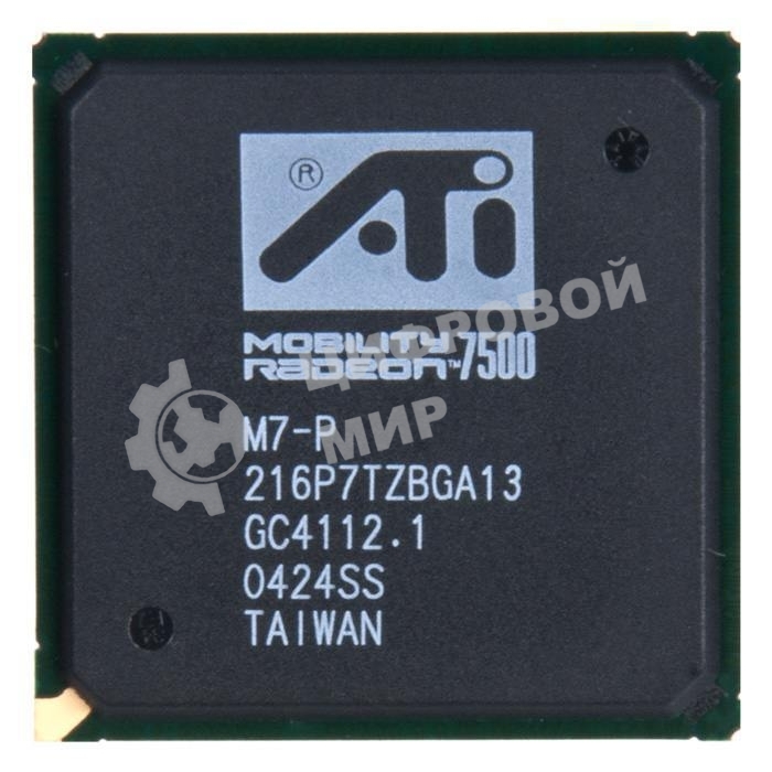 Видеочип Mobility Radeon 7500, 216P7TZBGA13