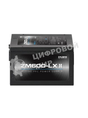 Блок питания Zalman ZM600-LXII RTL, 600Вт, 120мм, черный