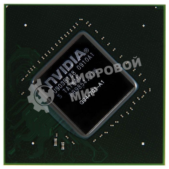 Чип GeForce 9800M GT, G94-701-A1