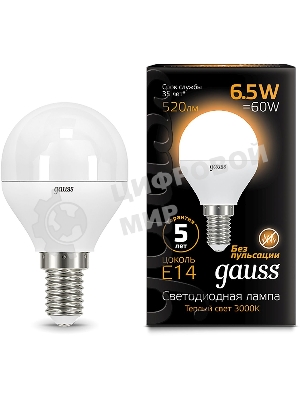 Лампа светодиодная Gauss 6.5Вт шар 3000К теплый белый E14 520лм 150-265В