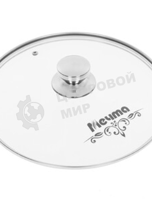 Крышка Мечта d280 КР28 стекл., низкая, ободок